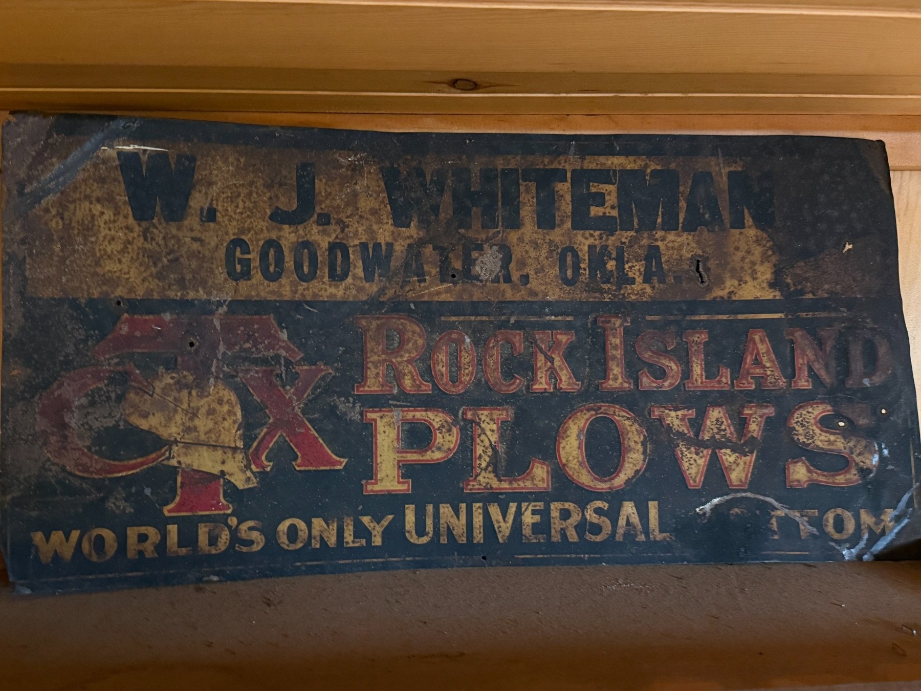 Original Rock Island Plows sign bearing W J Whiteman Goodwater Oklahoma